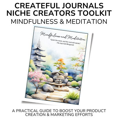 Createful Journals Niche Creators Toolkit  - Mindfulness & Meditation
