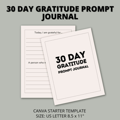 30 Day Gratitude Prompt Journal- Starter Template